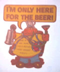 i'm only here for the beer vintage t-shirt iron-on