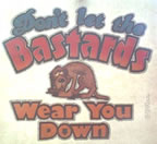 Don't Let The Bastards Wear You Down vintage t-shirt iron-on