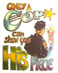 only a cop can show you his piece vintage cop police iron-on transfer t-shirt