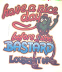 have a nice day before some bastard louses it up vintage t-shirt iron-on