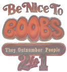 be nice to boobs vintage t-shirt iron-on 1970's
